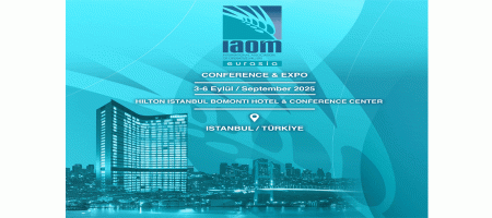 IAOM Eurasia Conference and Expo 2025, Istanbul, Turkey
