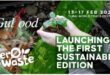 Zero Waste, Mega Impact: Gulfood launches first sustainable edition