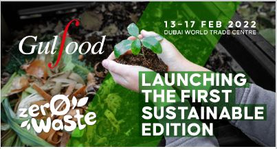 Zero Waste, Mega Impact: Gulfood launches first sustainable edition